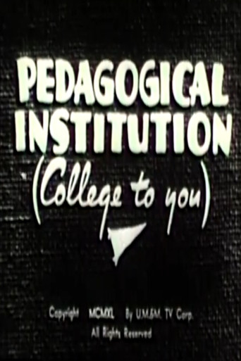Movie poster for Pedagogical Institution (College to You) (1940)