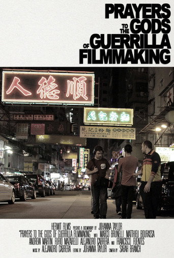 Movie poster for Prayers to the Gods of Guerrilla Filmmaking (2019)