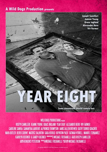 Movie poster for Year Eight (2018)