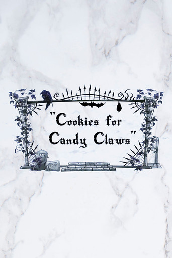 Movie poster for Cookies for Candy Claws (2018)