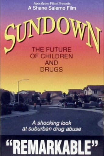 Movie poster for Sundown: The Future of Children and Drugs