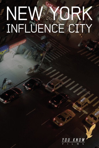 Movie poster for New York Influence City (2011)