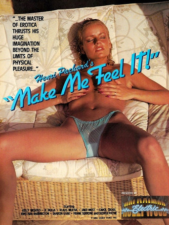 Movie poster for Make Me Feel It! (1985)