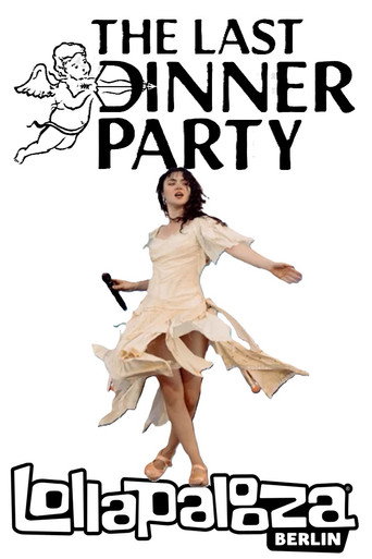 Movie poster for The Last Dinner Party - Live at Lollapalooza Berlin (2025)
