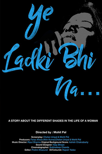 Movie poster for Ye Ladki Bhi Na... (2019)
