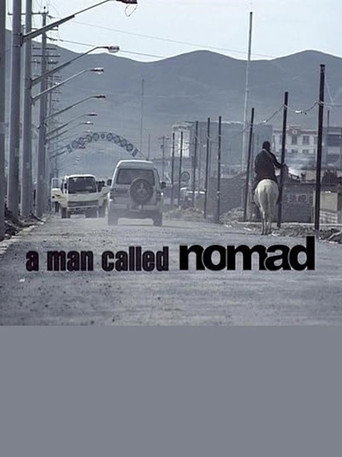 Movie poster for A MAN CALLED NOMAD (2003)