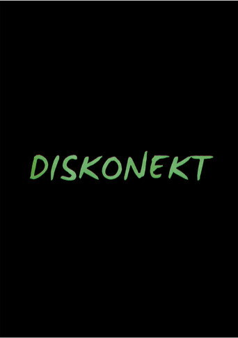 Movie poster for Diskonekt (2018)