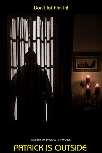 Patrick is Outside poster