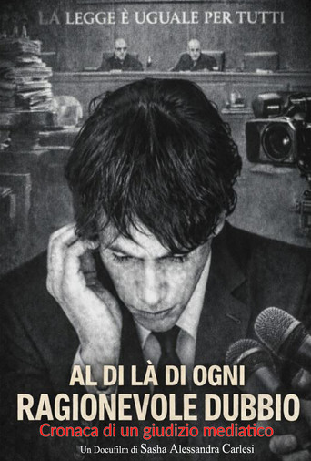 Movie poster for Al di là di ogni ragionevole dubbio (Cronaca di un giudizio mediatico) (2026)