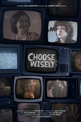 Movie poster for Choose Wisely
