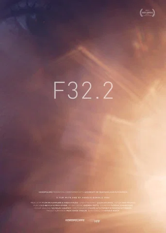 Movie poster for F32.2 (2017)