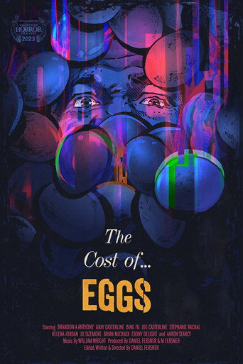 Movie poster for The Cost of Eggs (2023)