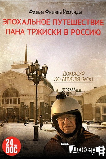 Movie poster for The Epochal Trip of Mr. Tříska to Russia (2011)