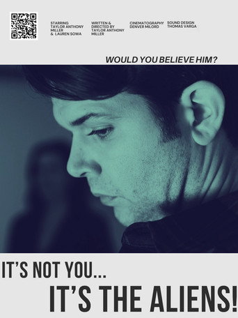Movie poster for It’s Not You… It’s the Aliens (2024)
