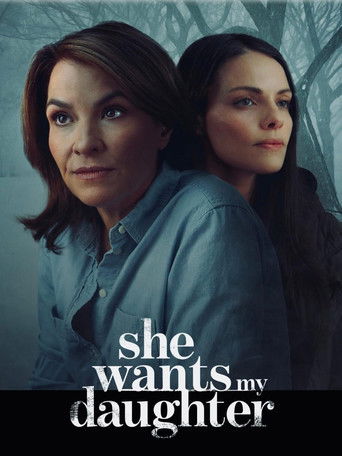 She Wants My Daughter poster