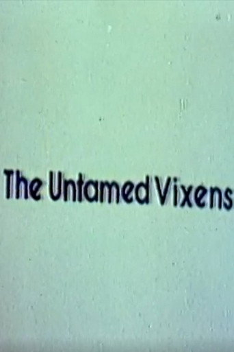 Movie poster for The Untamed Vixens (1976)