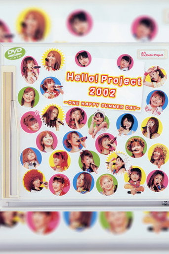 Movie poster for Hello! Project 2002 Summer ~ONE HAPPY SUMMER DAY~ (2002)