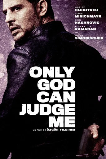 Movie poster for Only God Can Judge Me (2018)