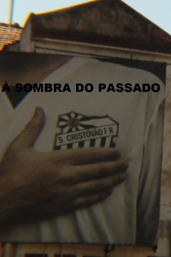 Movie poster for São Cristóvão – À Sombra do Passado (2020)