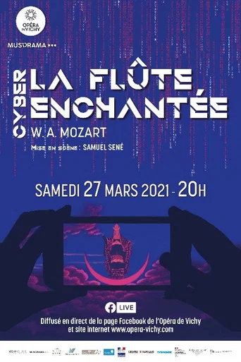 Movie poster for La Flûte [cyber] enchantée (2021)