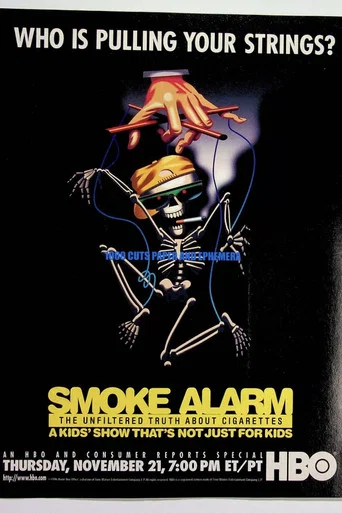 Movie poster for Smoke Alarm: The Unfiltered Truth About Cigarettes (1997)