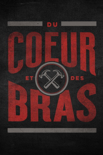 Du cœur et des bras poster