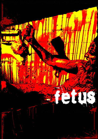 Movie poster for Fetus (2008)