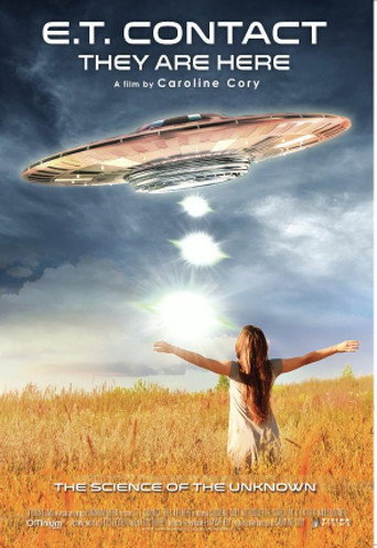 Movie poster for ET Contact: They Are Here (2017)