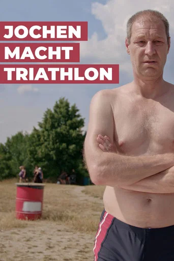 Movie poster for Jochen macht Triathlon (2022)