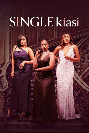 Series poster for Single Kiasi (2022)