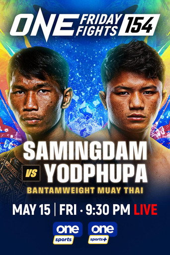 Movie poster for ONE Friday Fights 154: Samingdam vs. Yodphupa (2026)