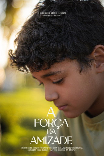 Movie poster for A Força da Amizade (2025)