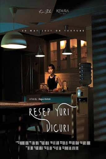 Movie poster for Resep Yuri Dicuri (2021)