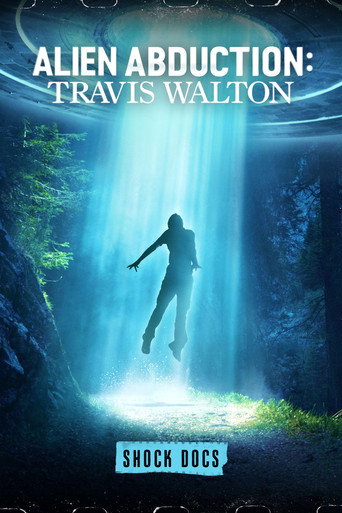 Movie poster for Alien Abduction: Travis Walton (2022)