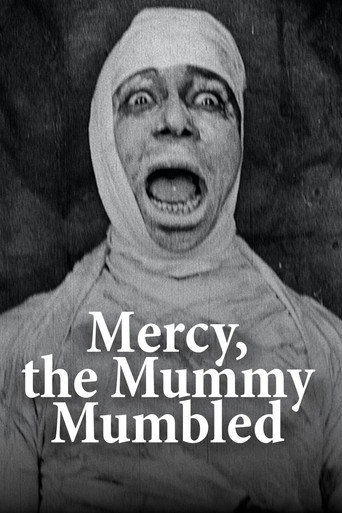 Movie poster for Mercy, the Mummy Mumbled (1918)