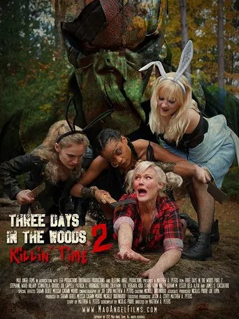 Movie poster for Three Days in the Woods 2: Killin' Time (2022)