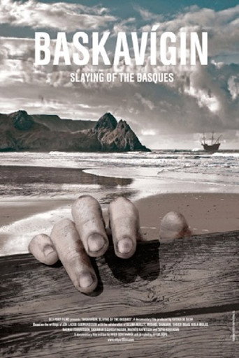 Movie poster for Baskavígin: The Slaying of the Basque Whalers (2016)