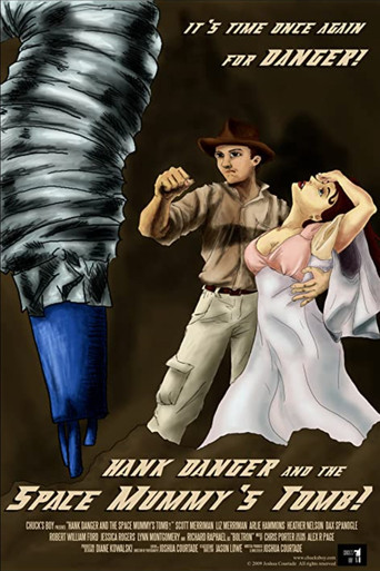Movie poster for Hank Danger and the Space Mummy's Tomb (2010)