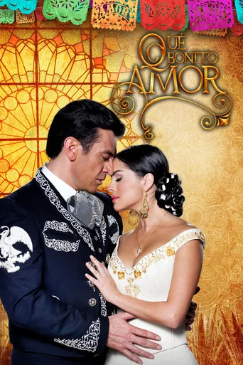 Series poster for Qué Bonito Amor (2012)