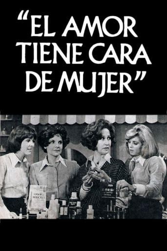 El amor tiene cara de mujer poster