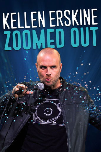 Kellen Erskine: Zoomed Out poster