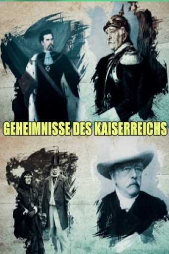 Series poster for Geheimnisse des Kaiserreichs (2018)