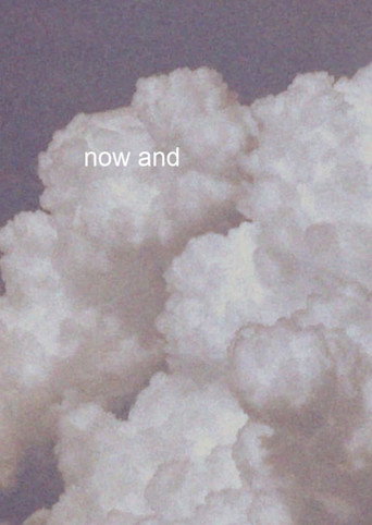Movie poster for now and (2024)
