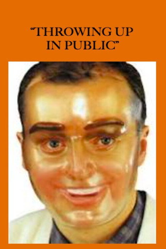 Movie poster for Throwing Up in Public (2013)