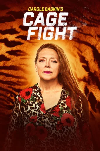 Series poster for Carole Baskin’s Cage Fight (2021)