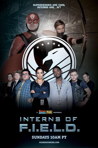 Interns of F.I.E.L.D. poster