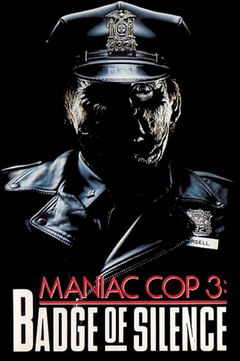 Maniac Cop 3: Badge of Silence poster