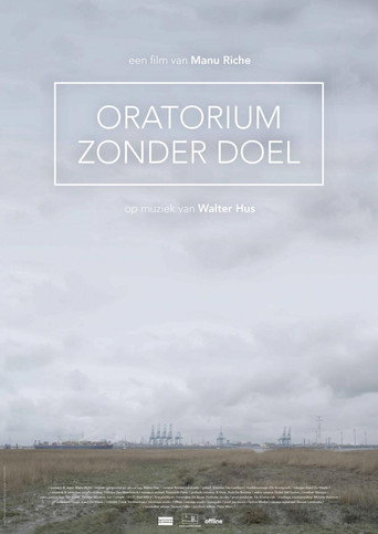 Movie poster for Oratorium zonder Doel (2016)