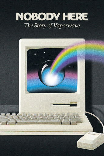 Movie poster for Nobody Here: The Story of Vaporwave (2026)