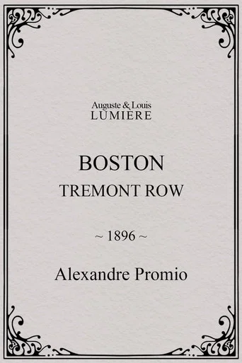 Movie poster for Boston, Tremont row (1896)